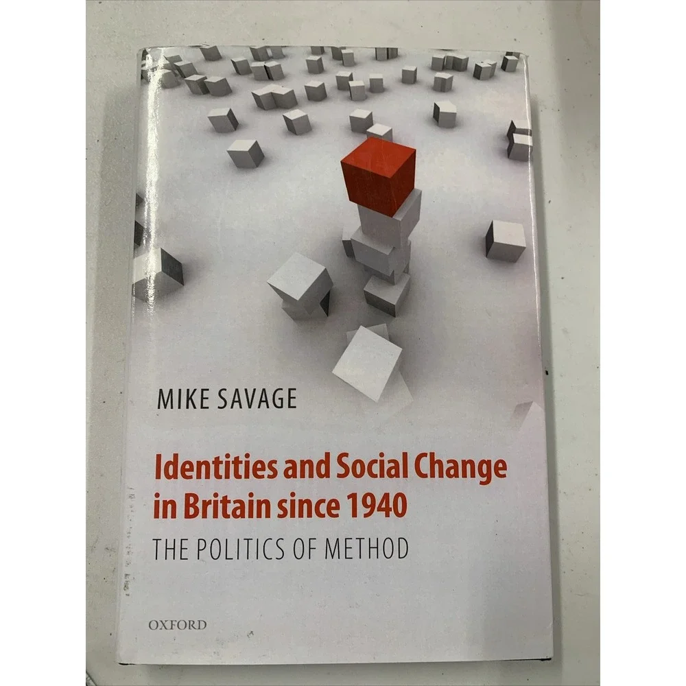 Mike Savage Identities and Social Change in Britain Since 1940 Postwar Society